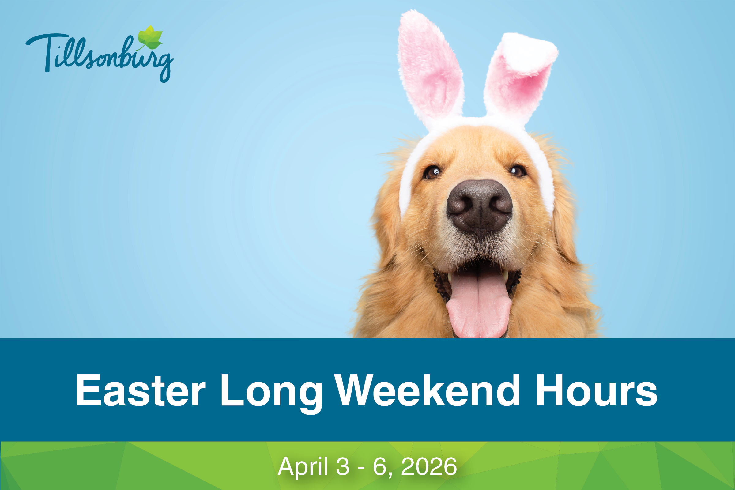 2026 Easter Weekend Hours